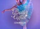 Ballet of Lights  Cendrillon dans un spectacle étincelant