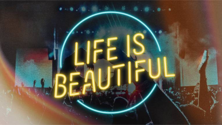 Life is Beautiful Festival