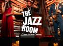 The Jazz Room Uma viagem pelo coração de Nova Orleans
