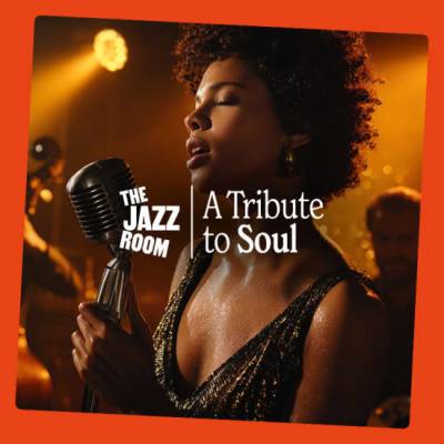 The Jazz Room Tribute to Soul