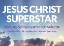JESUS CHRIST SUPERSTAR – Voicette & Selmas Systrar