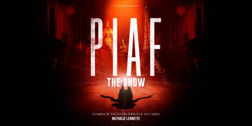 Piaf! The Show