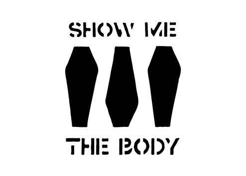Show Me The Body