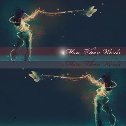 More Than Words