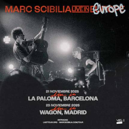 Marc Scibilia en Sala La Paloma, Barcelona 2025