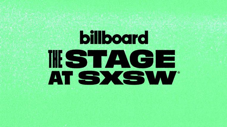 Billboard Presents: THE STAGE at SXSW