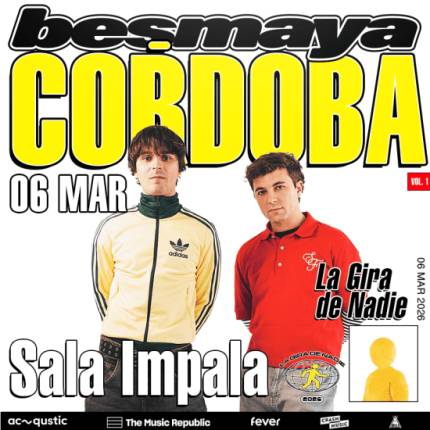 Gira de Besmaya en Córdoba
