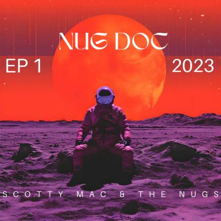 Scotty Mac & The Nugs