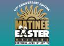 Matinée Easter Weekend