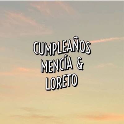 Cumpleaños Mencía y Loreto en Sala Badulaque