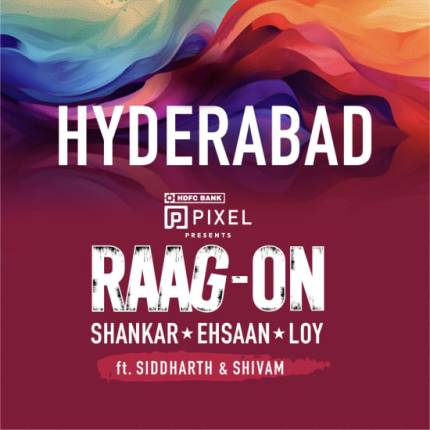 Raag-on Tour | Shankar-Ehsaan-Loy Live in Hyderabad
